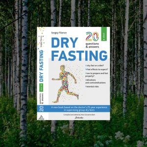 20 Q&A About Dry Fasting – Sergey Filonov – eBook